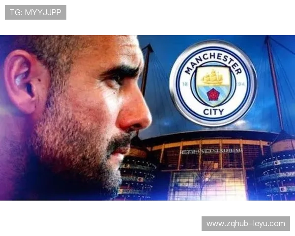 瓜迪奥拉三冠秘钥：曼城战术体系深度解析